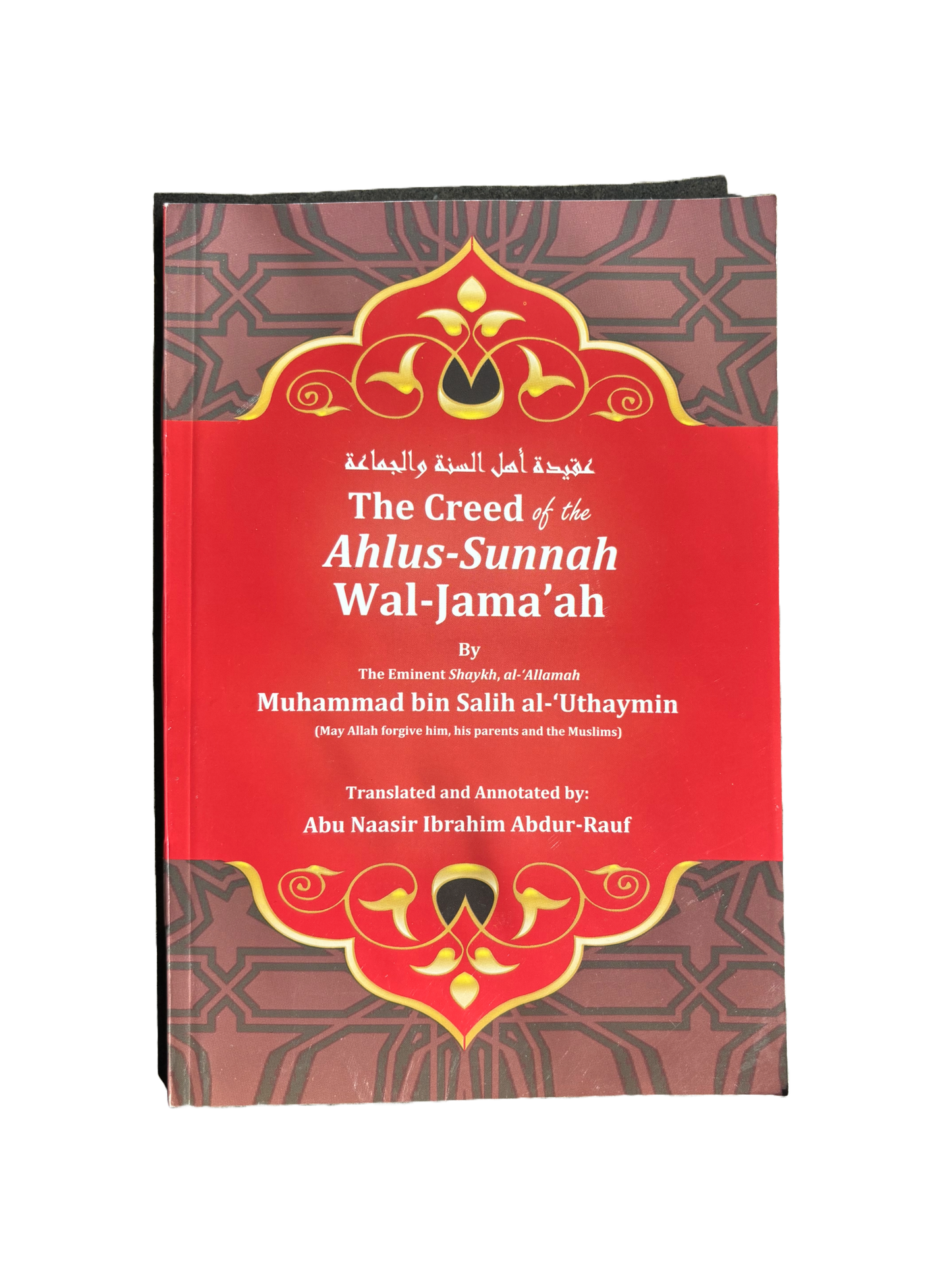 The Creed of Ahlul Sunnah Wal Jama´ah - Sheikh Uthaymeen