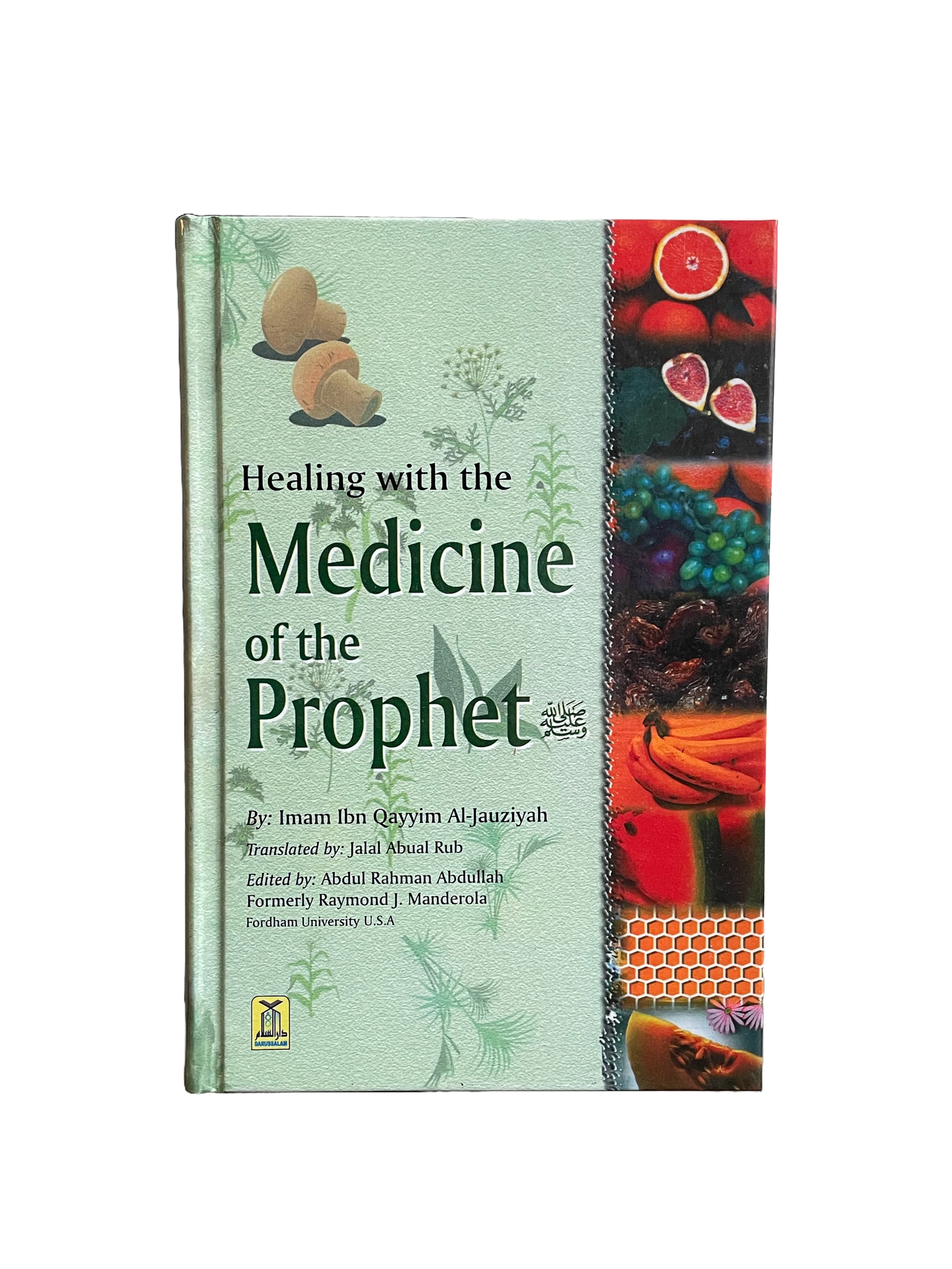 Medicine of The Prophet (ﷺ) - Imam Ibn Qayyim