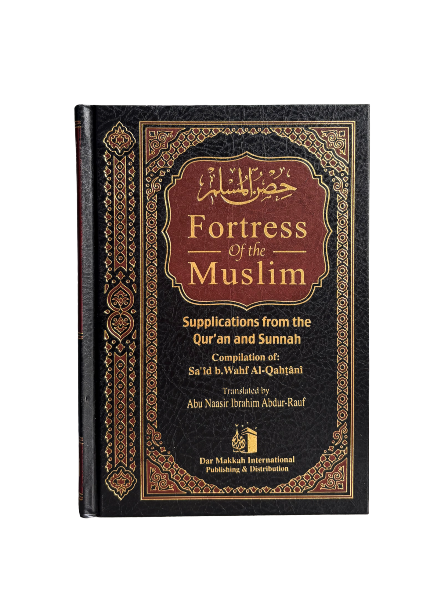 Fortress of The Muslim - Hisnul Muslim (Dua Book)