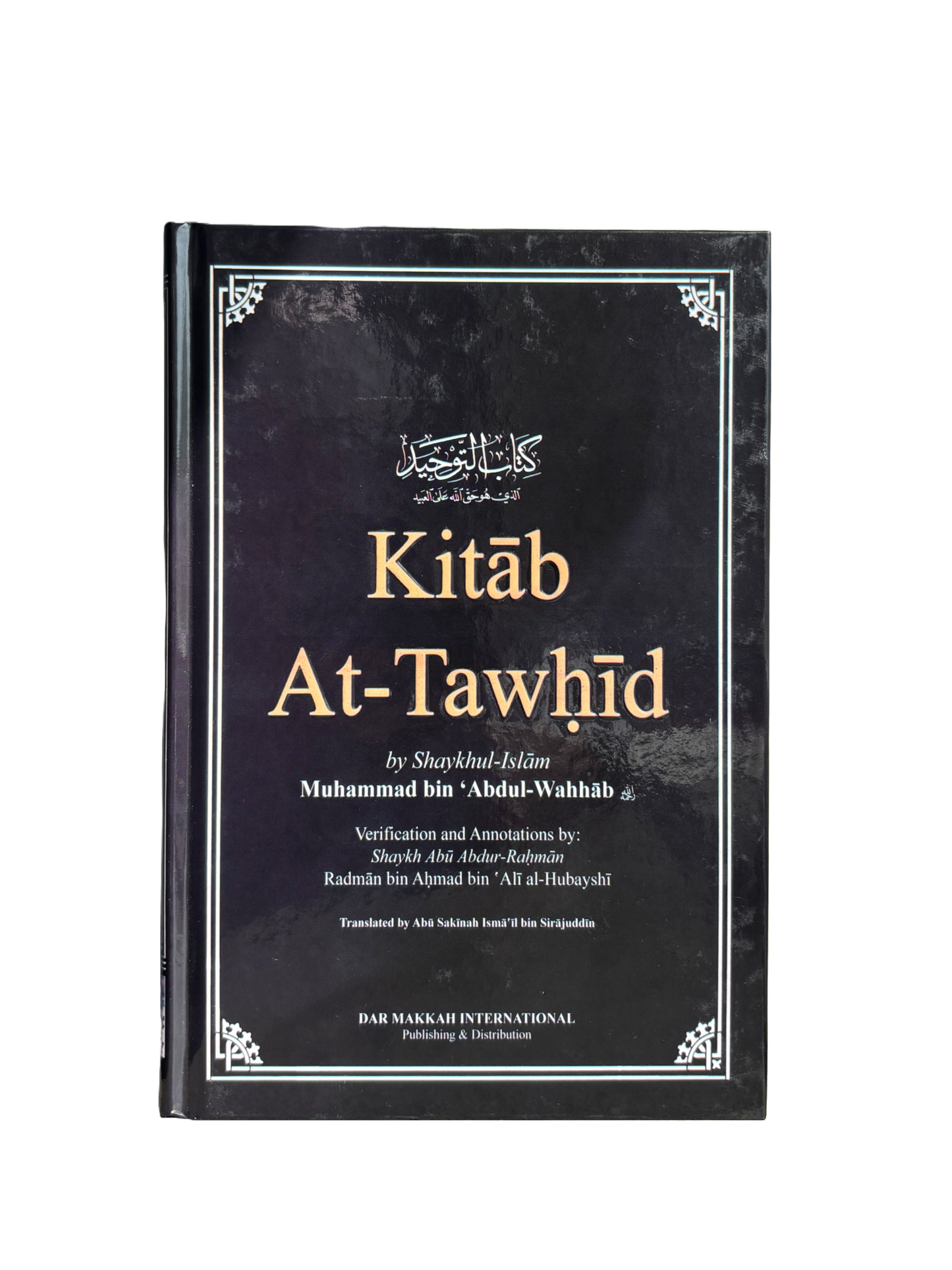 Kitab At-Tawhid - Sheikh Abdul Wahhab
