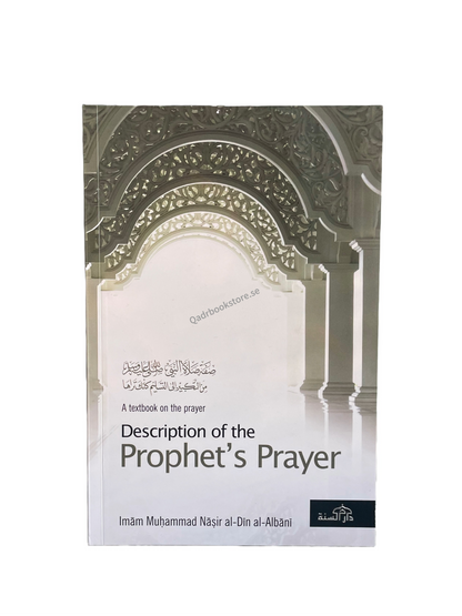 Description of The Prophets ‎(ﷺ) Prayers - Imam Al-Albani