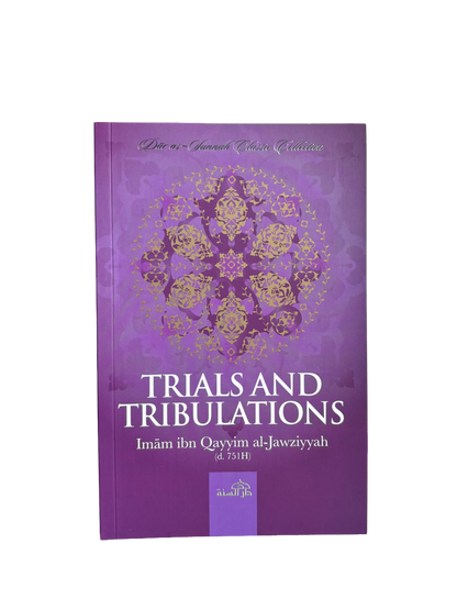 Trials & Tribulations - Imam Ibn Qayyim
