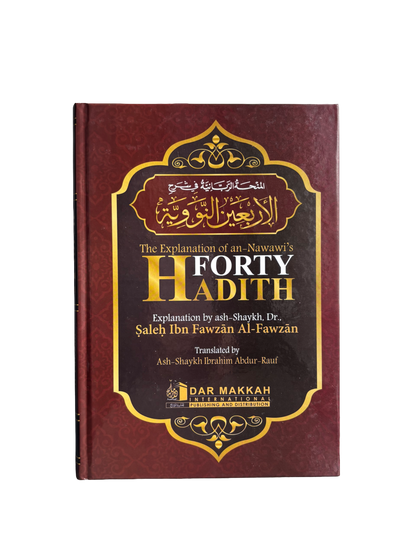 Explanation of  Imam An-Nawawi´s 40 hadith by Sheikh Fawzan