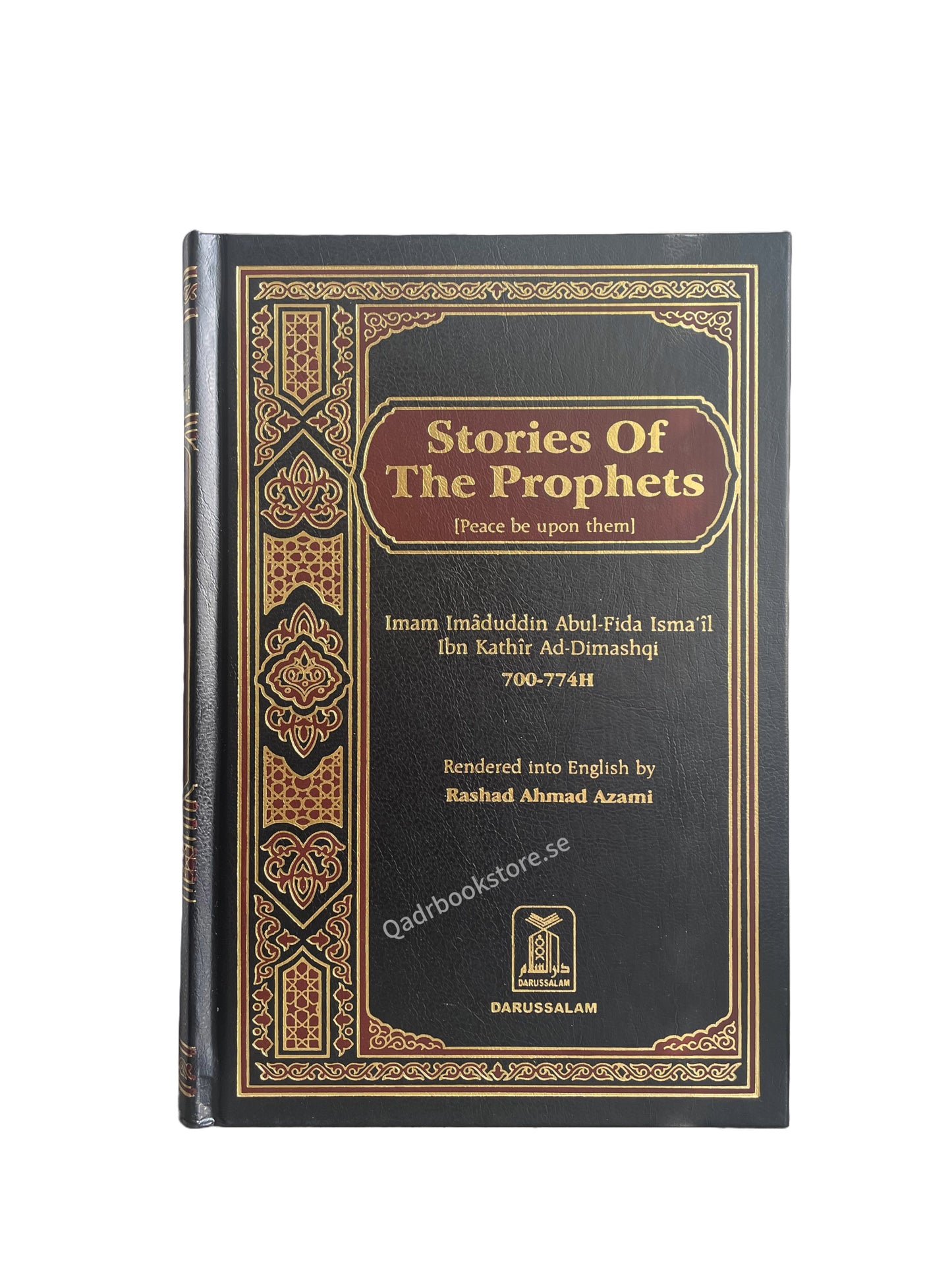 Stories of The Prophets - Imam Ibn Kathir