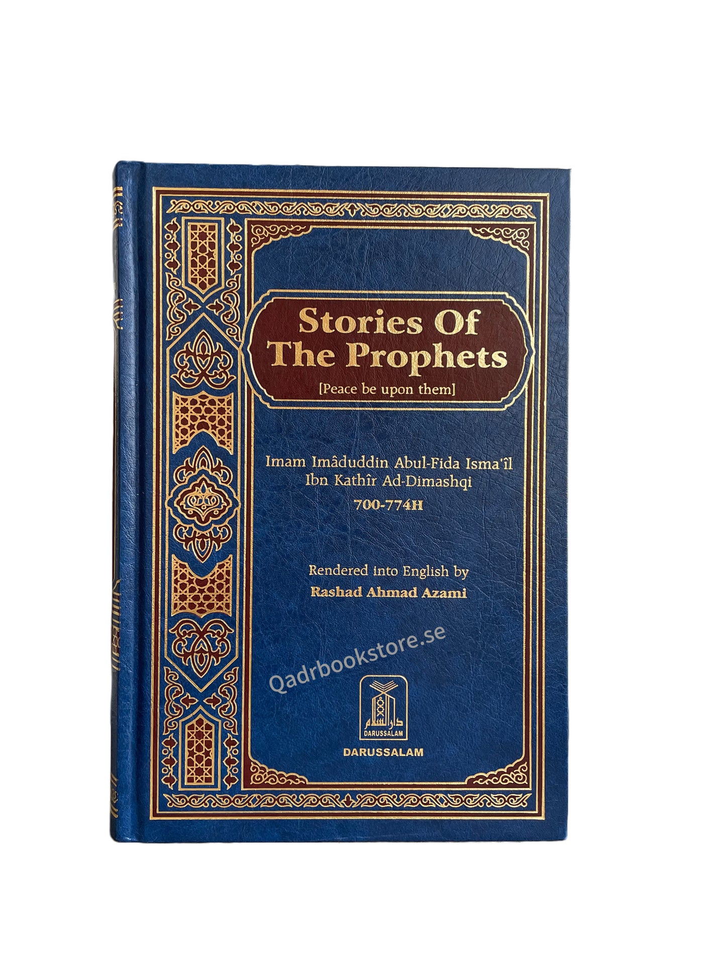 Stories of The Prophets - Imam Ibn Kathir